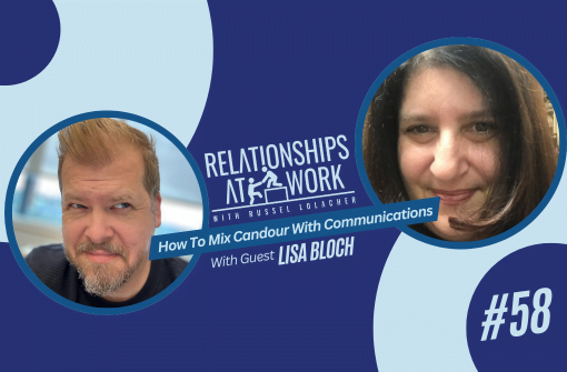 Lisa Bloch Helps Us Mix Candour with Communications at Work