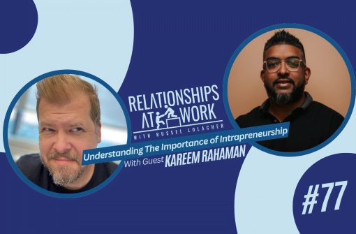 Kareem Rahaman Helps Us Understand Intrapreneurship