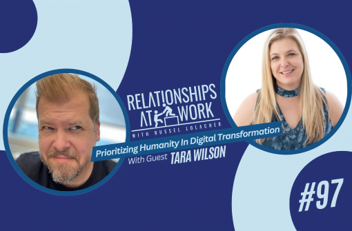 Tara Wilson Helps Us Find and Prioritize Humanity in Digital Transformation